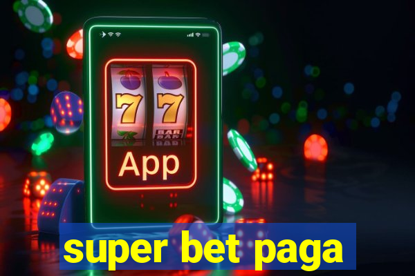 super bet paga